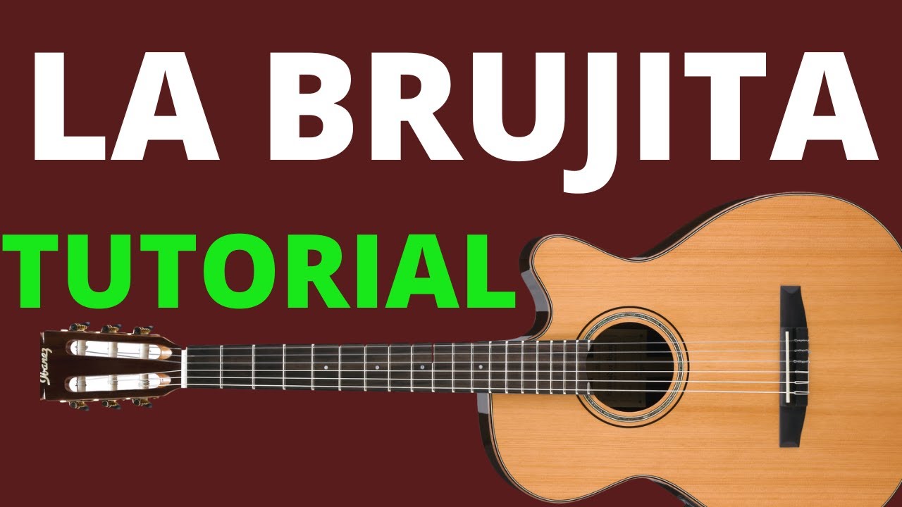 Como Tocar La Brujita - Requinto y Acordes  { tutorial con guitarra }