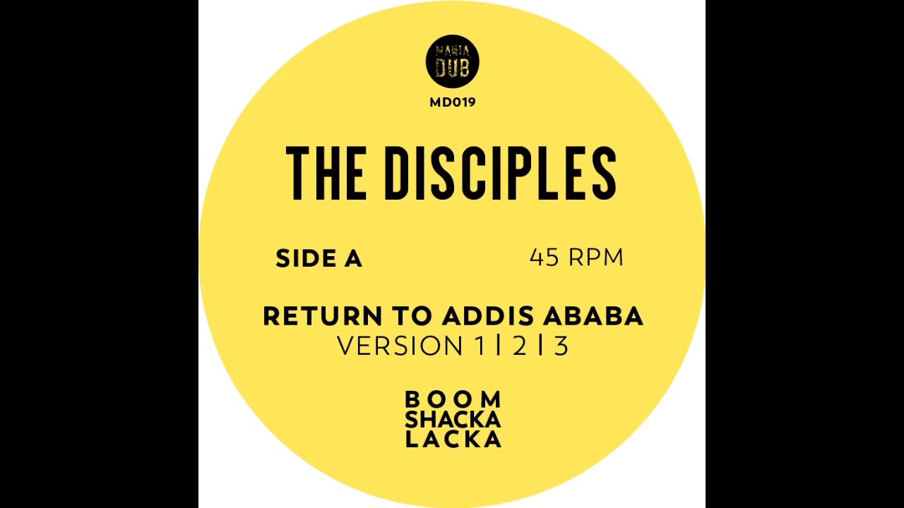 The Disciples - Return To Addis Ababa / Fearless 12