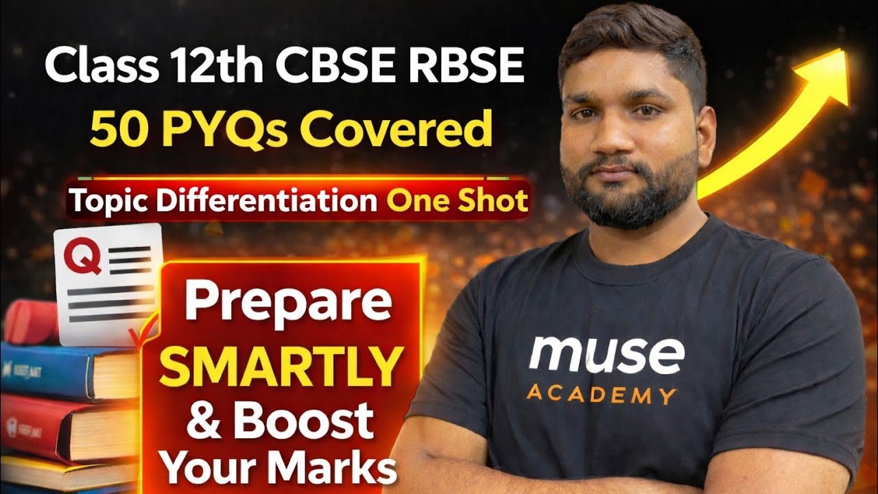 Differentiation One Shot 🔥| Class 12 Core Maths | CBSE & RBSE Board 2026 | Easy Steps | Muse 💯 📗