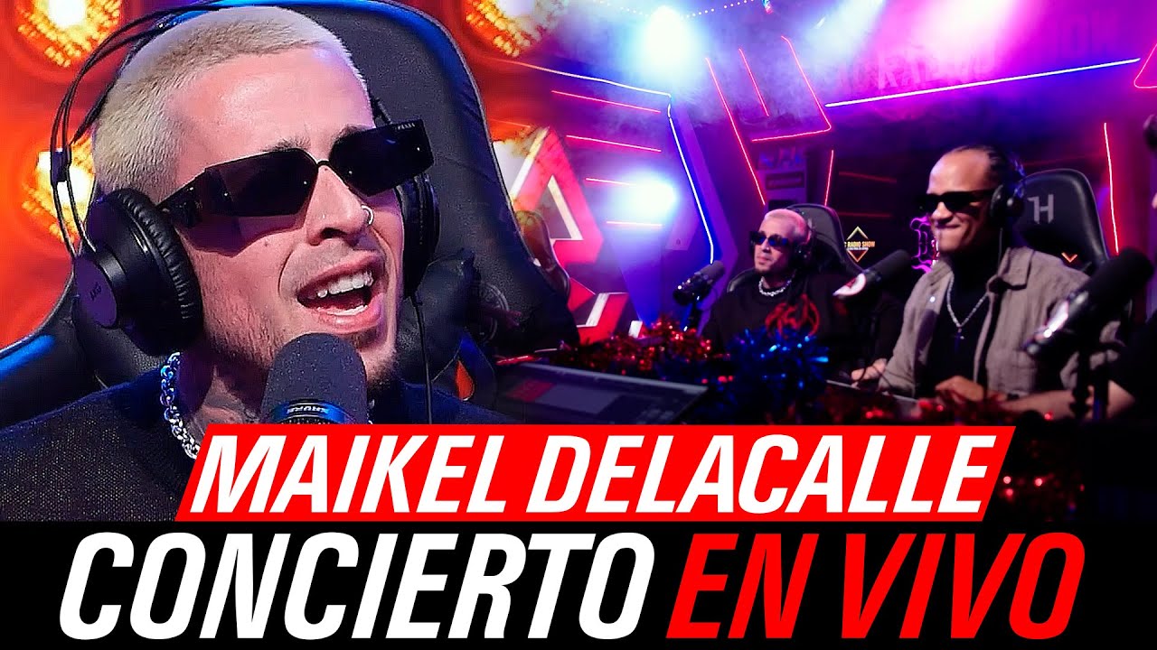 MAIKEL DELACALLE: Concierto En Vivo HISTÓRICO y Freestyle en AC RADIO SHOW