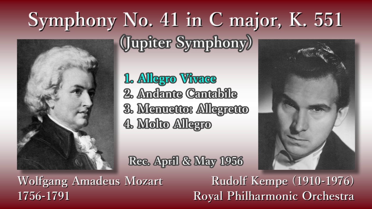 Mozart: Symphony No. 41, Kempe & RPO (1956) モーツァルト 交響曲第41番 ケンペ