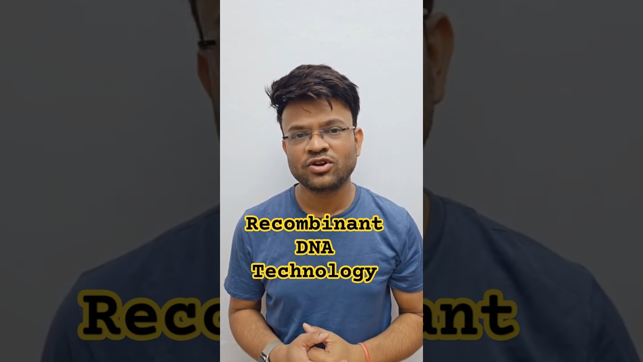 What is Recombinant DNA Technology? | RDT Explained in 90 Seconds | Biotech Shorts