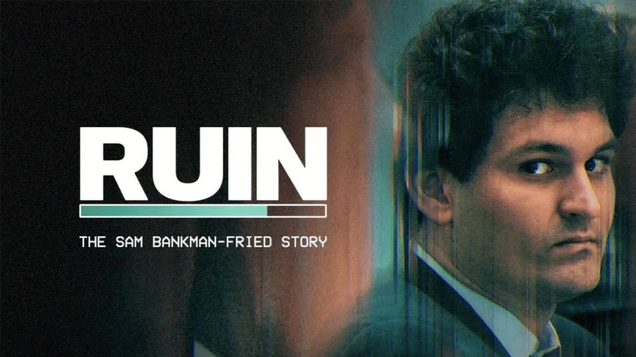 RUIN Trailer: Money, Ego and Deception at FTX