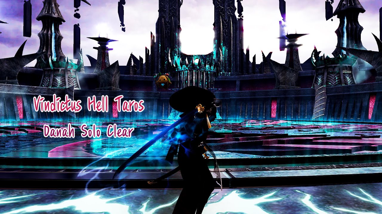 마비노기 영웅전 단아 헬 타로스 솔로 클리어  / Vindictus Hell Taros Danah Solo Clear (Test)