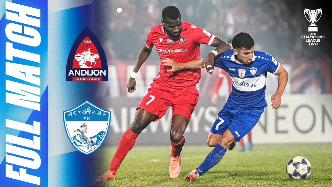 PFC Andijon 🇺🇿 vs FC Arkadag 🇹🇲 | Full Match | AFC Champions League Two™ 2025/26