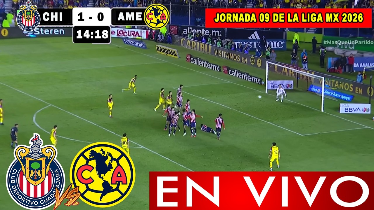 🔴 CHIVAS vs AM&Eacute;RICA EN VIVO JORNADA 9 | Donde Ver | Analisis y Pronostico | Chivas vs AM&Eacute;RICA HOY