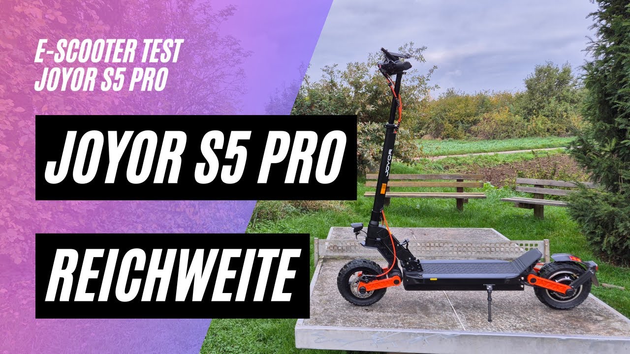 🛴 Joyor S5 Pro 🏆 Reichweitentest (48V; 26AH; 500W)