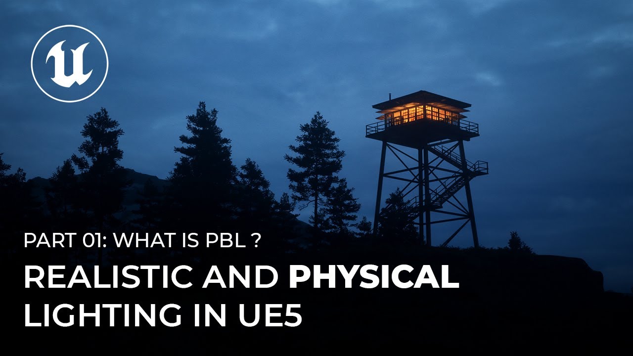Realistic and Physical Lighting in UE5: What is PBL ?