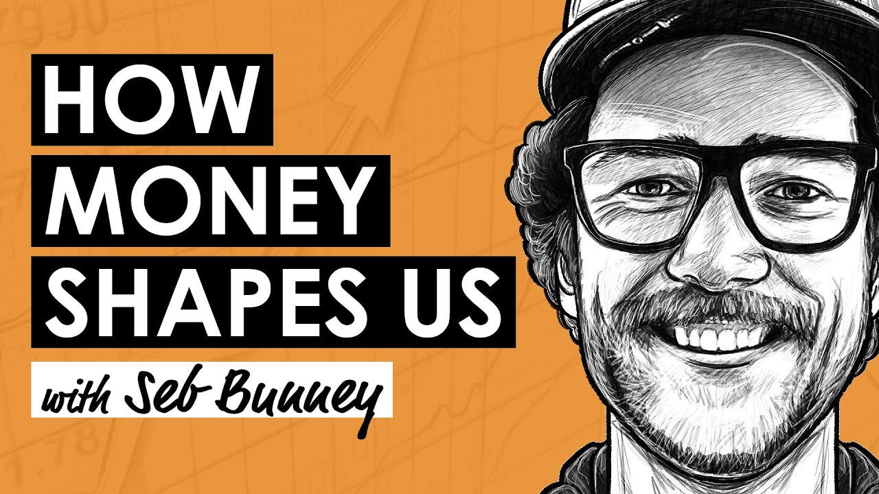 The Hidden Cost of Money w/ Seb Bunney (BTC160)