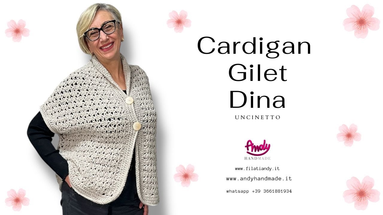 Tutorial Cardigan Gilet Dina Uncinetto facile punto fantasia andy Handmade