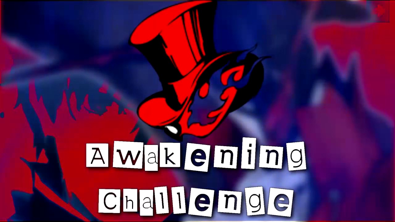 Persona 05 | Awakening Challenge - P.M. Seymour [[READ DESCRIPTION]]