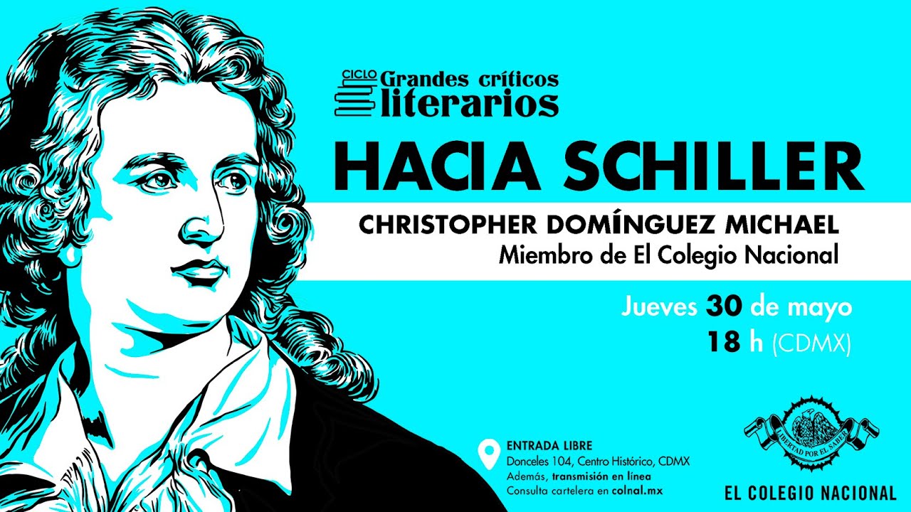 Hacia Schiller | Ciclo Grandes críticos literarios