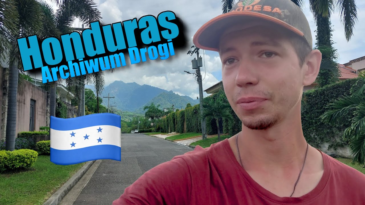 Archiwum Drogi - Honduras #1 | Kraj kontrastów