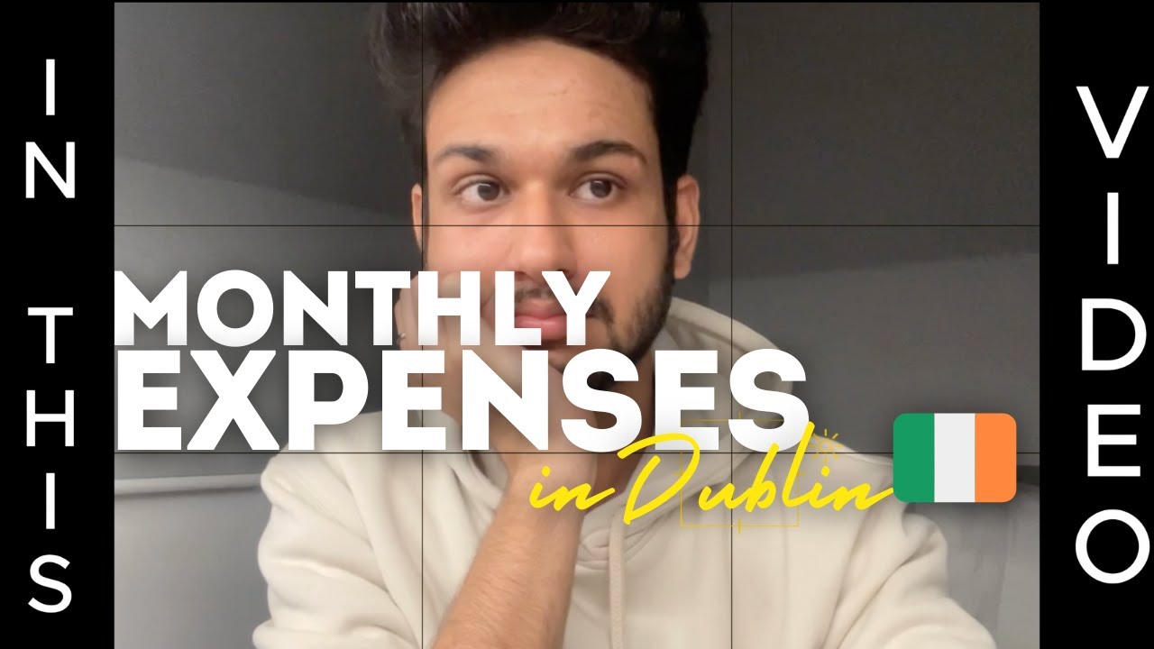 Monthly Expenses in Dublin 🇮🇪 | International Student Living Abroad