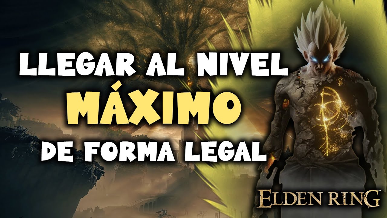 ANALIZAMOS la forma DEMENCIAL de SUBIR a MÁXIMO NIVEL en ELDEN RING de MAXITOUS