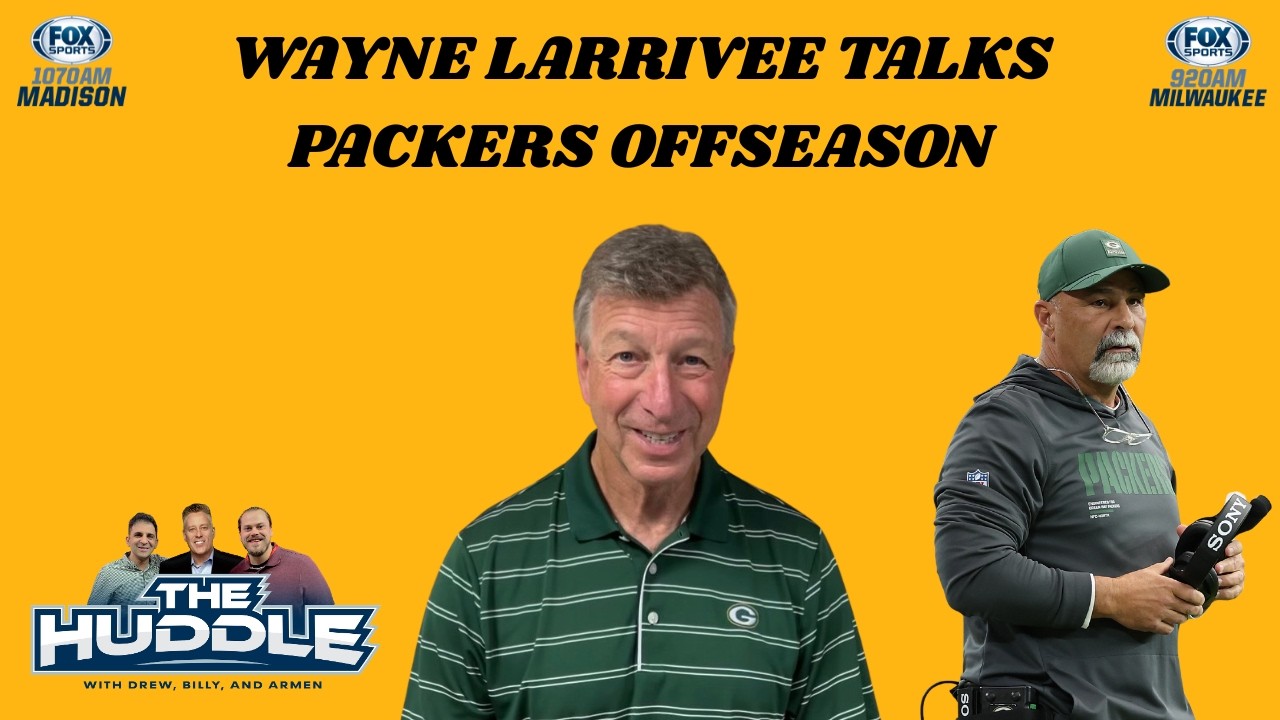 Wayne Larrivee Talks Packers Offseason Moves So Far - The Huddle - 2/19/26