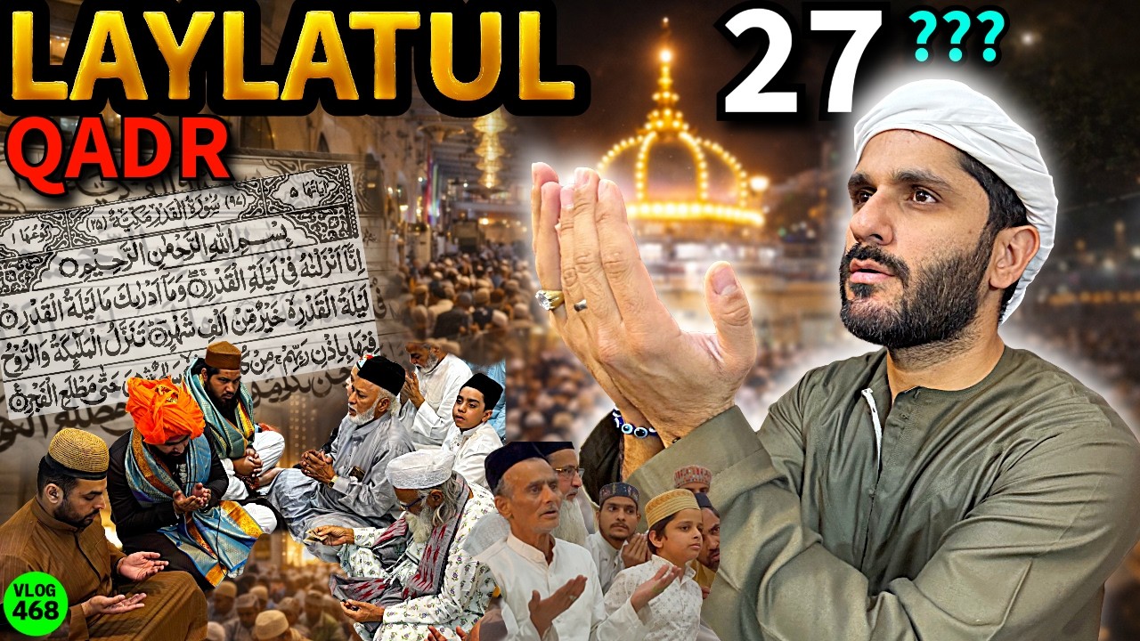 Laylatul Qadr 27 Ramadan Ko Kaise 😳 Mohammed Chishty Vlogs