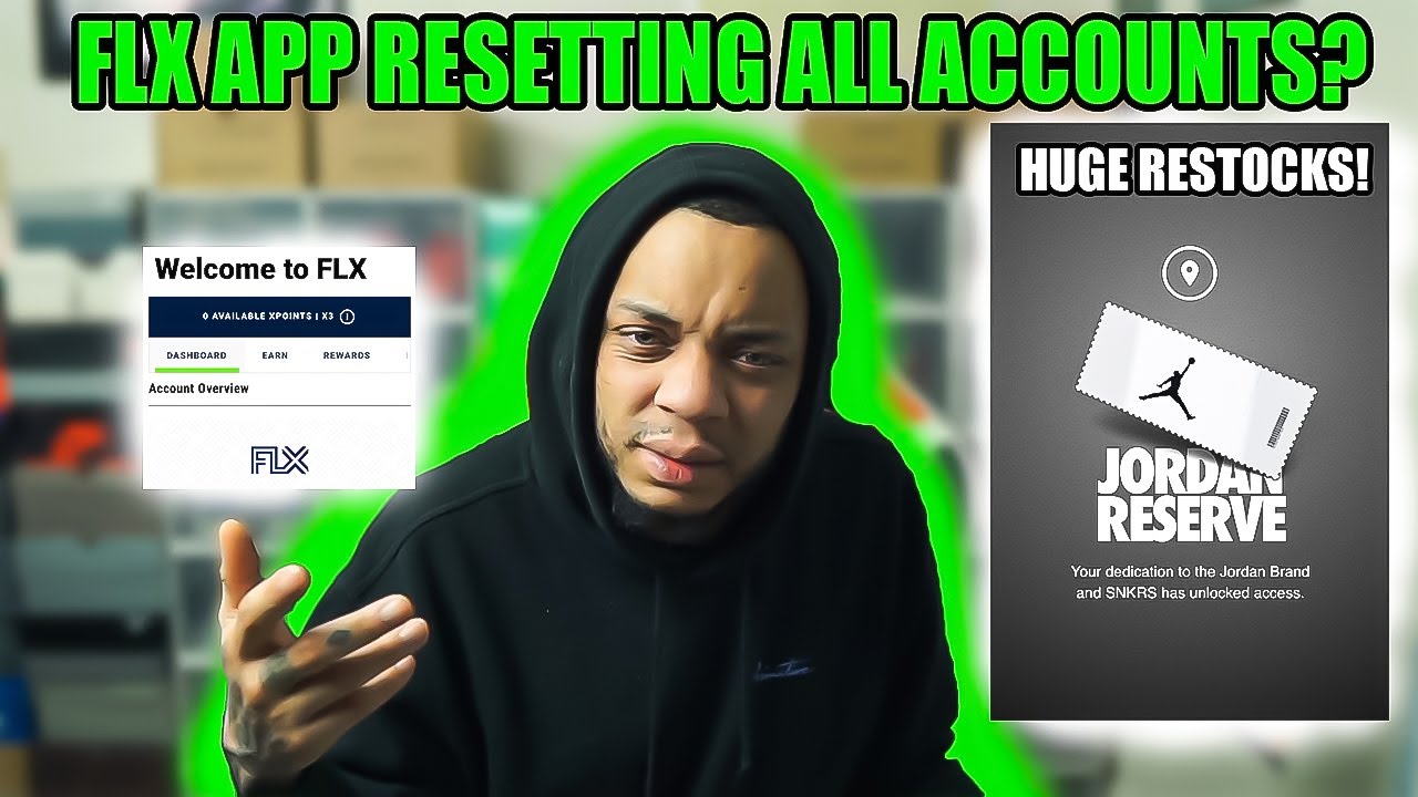 Is FLX App Really Resetting Everyones Account?? BIG Jordan Reserve Restock! THIS CHANGES EVERYTHING!