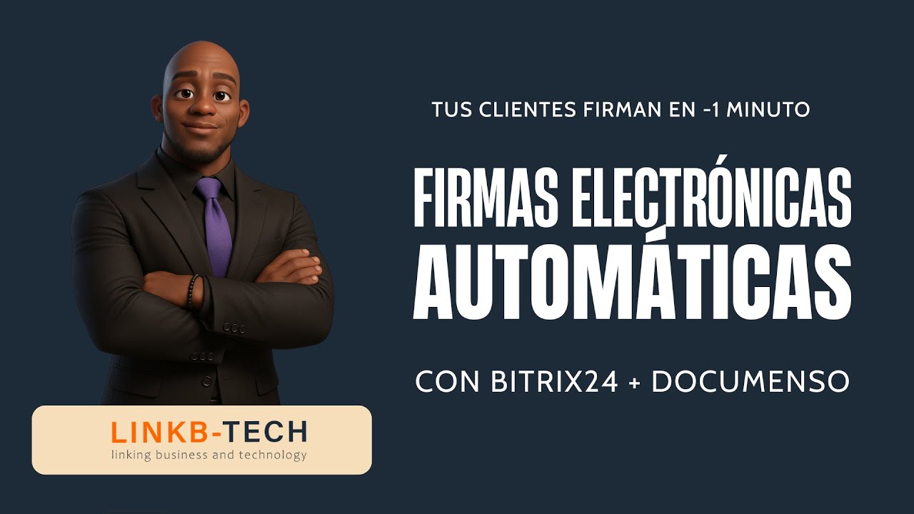 Firmas Electrónicas Automáticas con Bitrix24