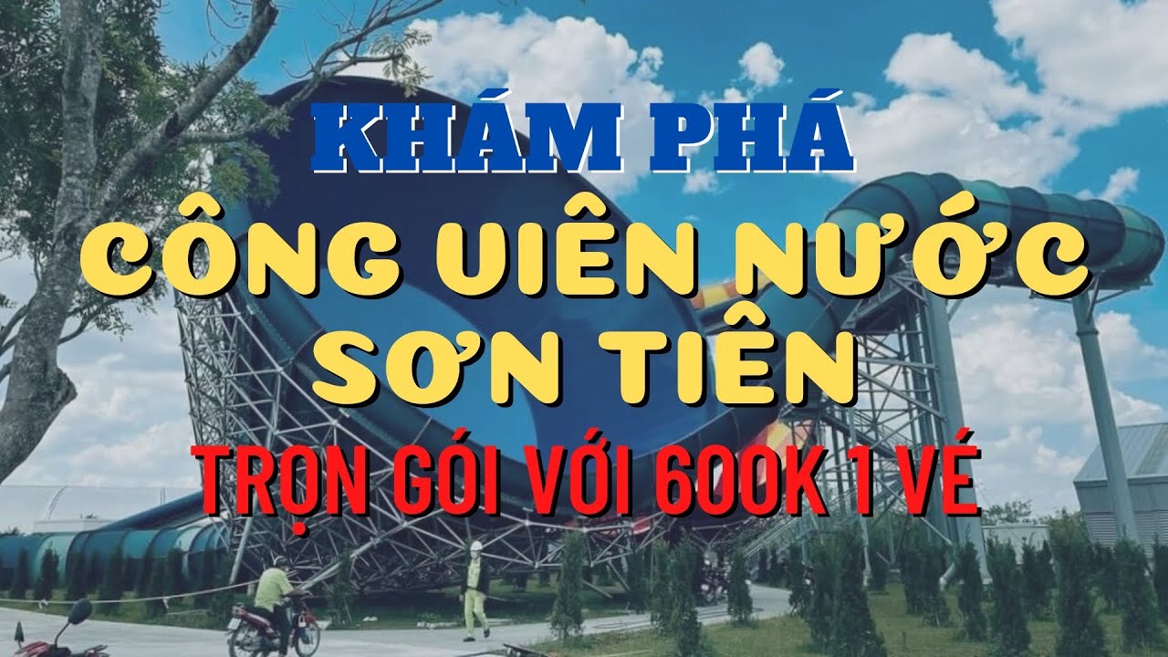 TRẢI NGHIỆM TẤT CẢ TRÒ CHƠI TẠI CÔNG VIÊN NƯỚC THE AMAZING BAY LỚN NHẤT VN | KDL SƠN TIÊN