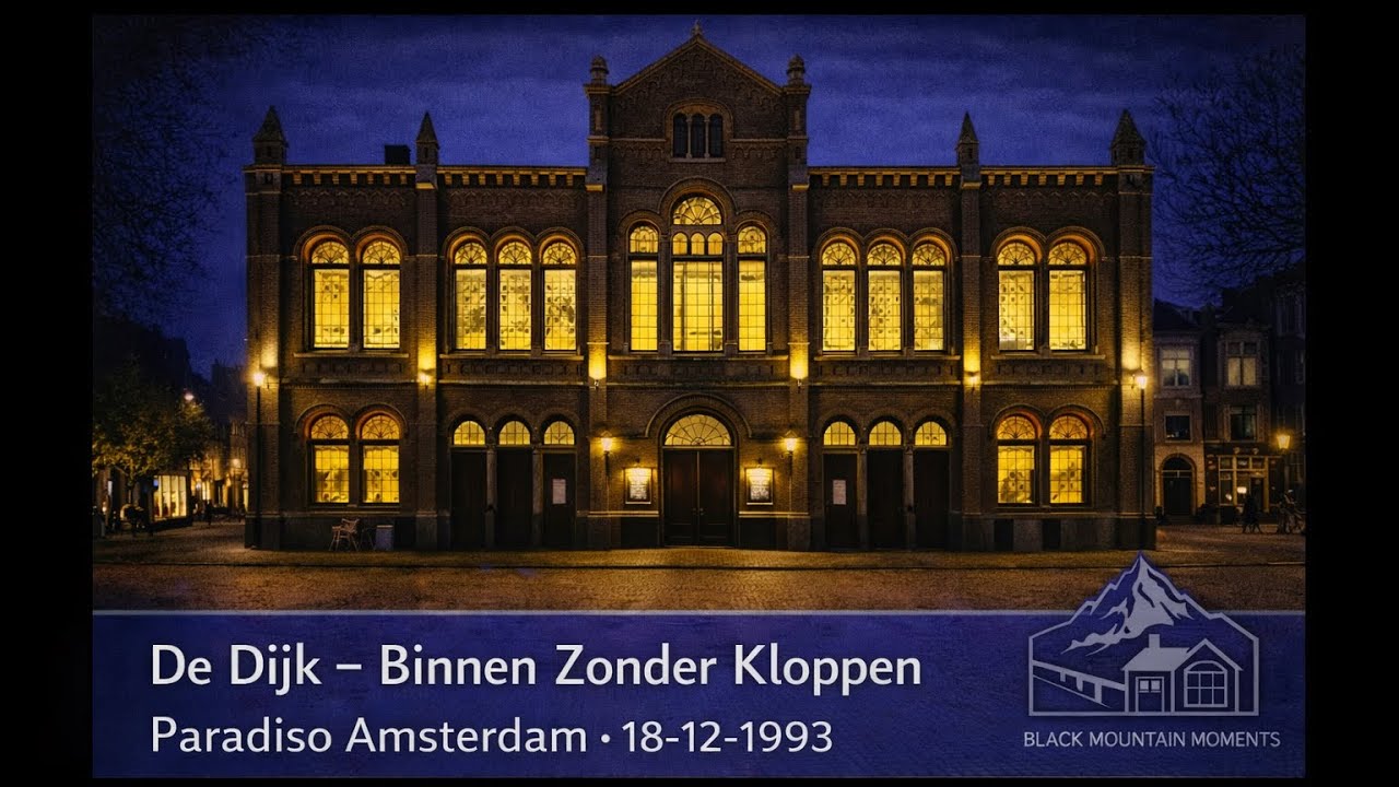 De Dijk - Binnen Zonder Kloppen - Live Paradiso Amsterdam 18-12-1993