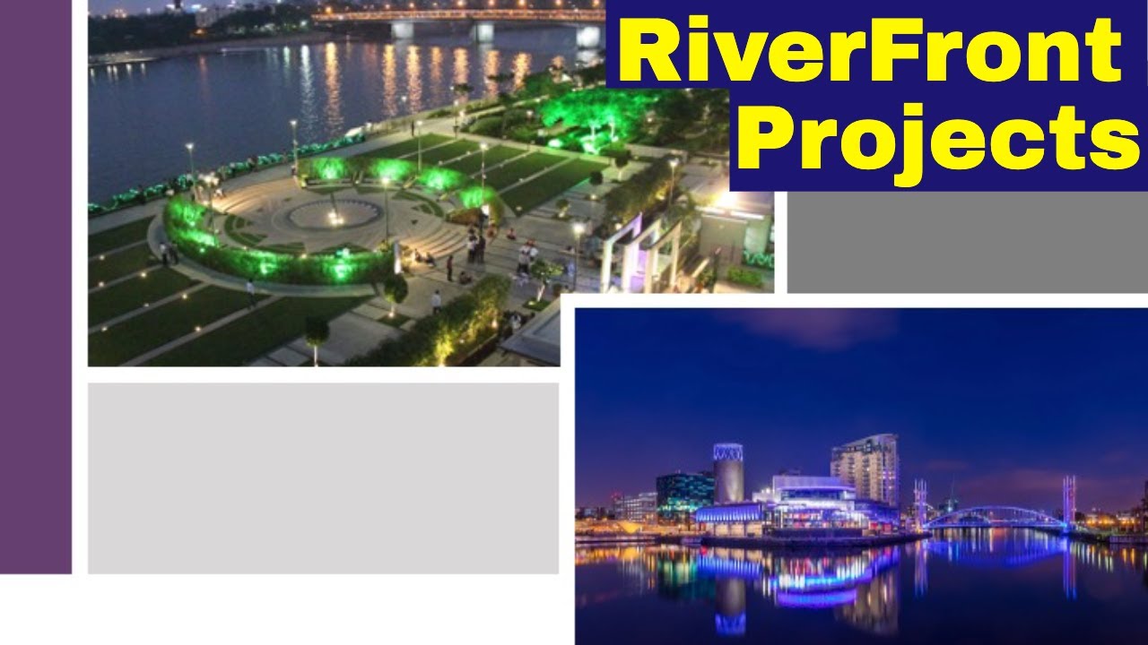 Riverfront Development in Europe vs India