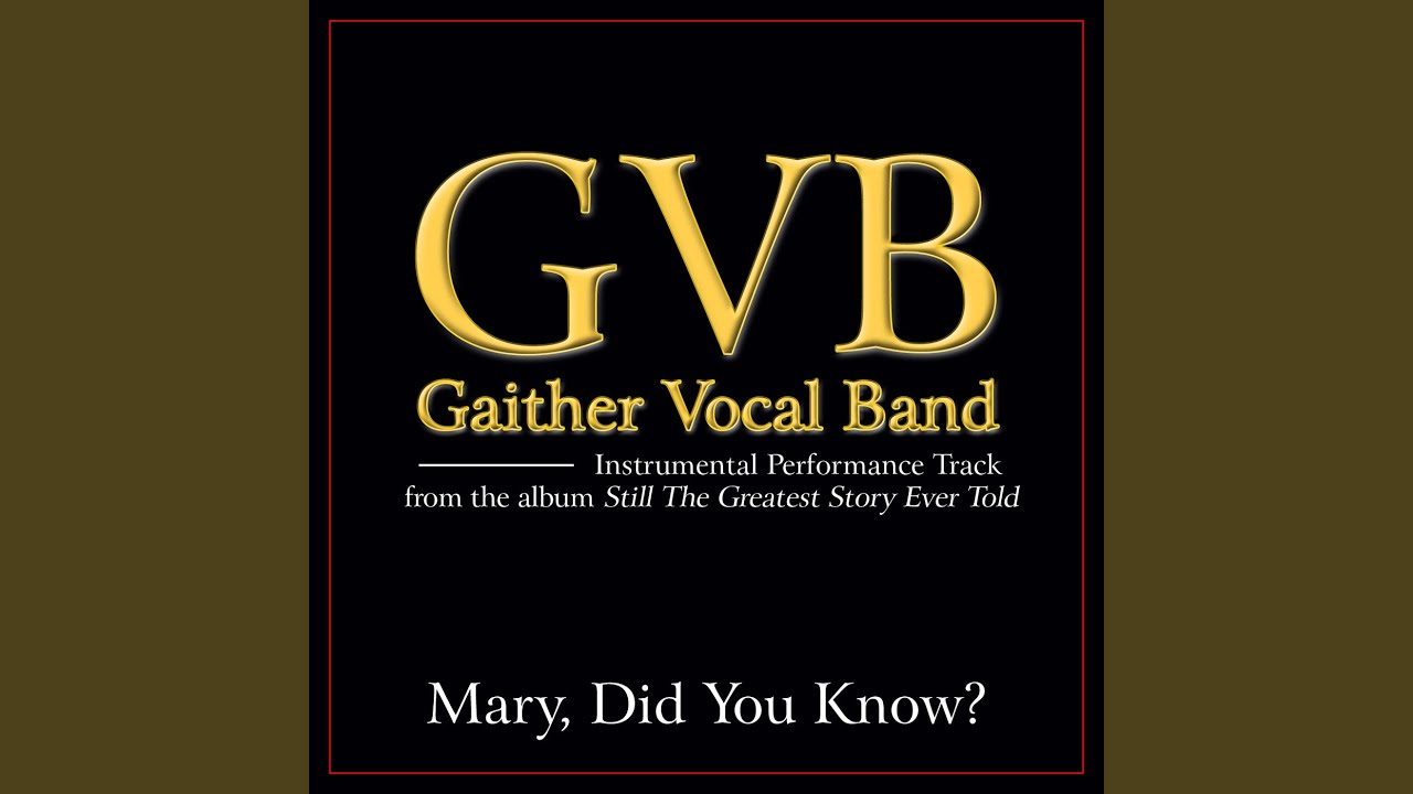 Mary, Did You Know? (Low Key Performance Track Without Background Vocals)