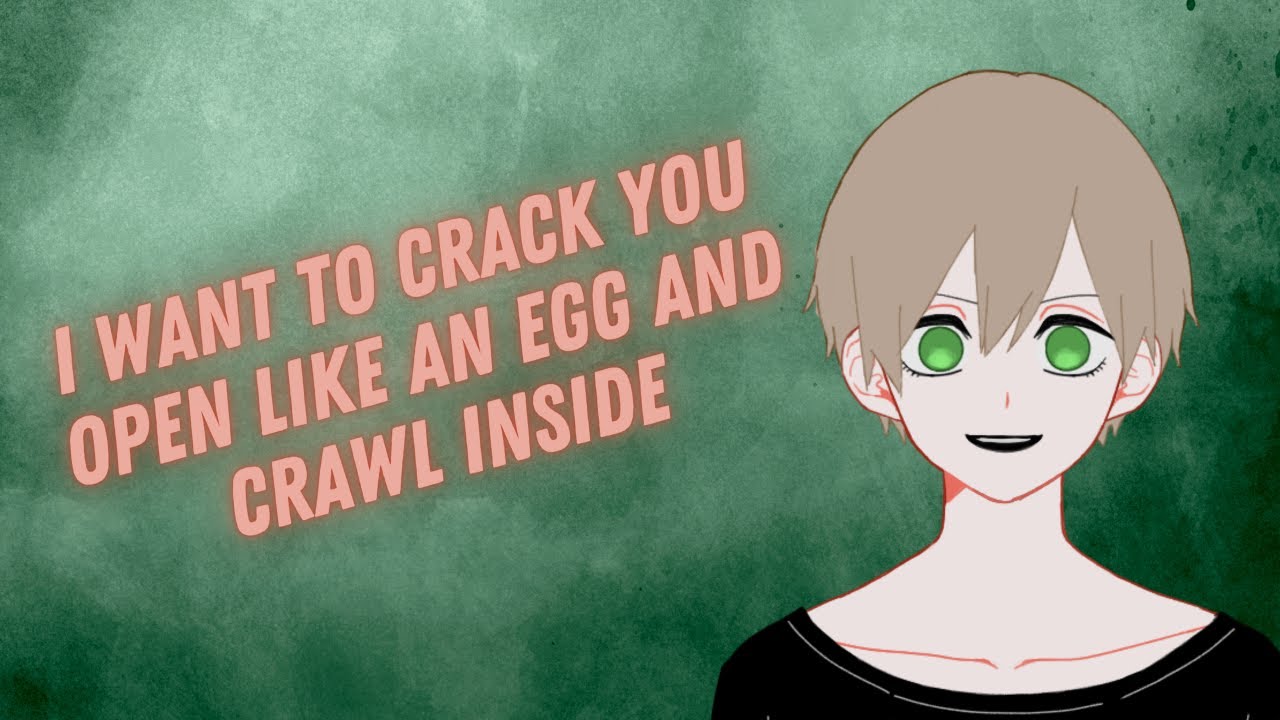 [M4A] Yandere Compliments You But It Gets Disturbing [Creepy] [Yandere]