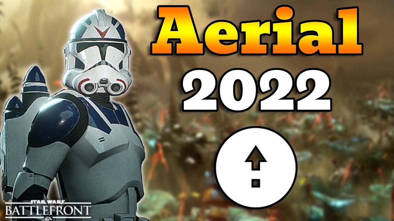 Aerial 2022 - Star Wars Battlefront 2