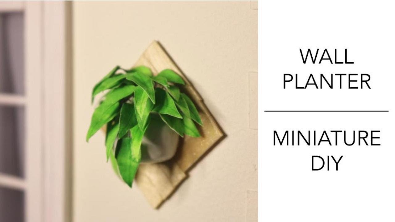 DIY Miniature Tutorial - Wall Planters