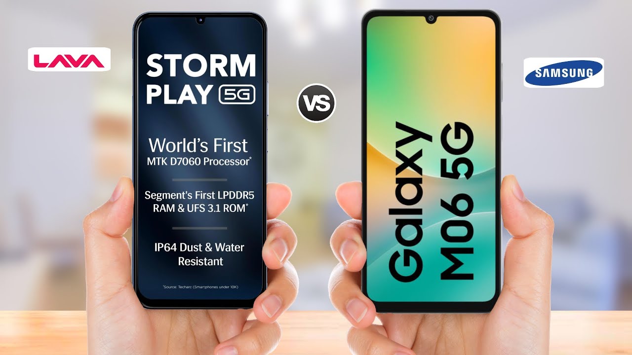LAVA Storm Play 5G vs Samsung Galaxy M06 5G || Full Comparison
