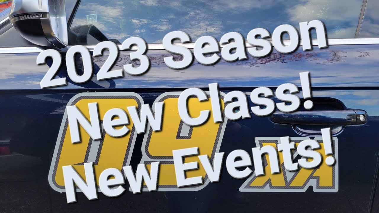 2023 Racing Season Ep 1 - New Class, New Car, New Events!