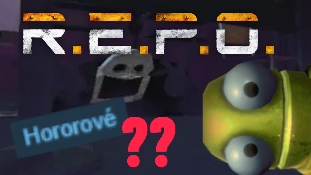 Je R.E.P.O. opravdu Horror?