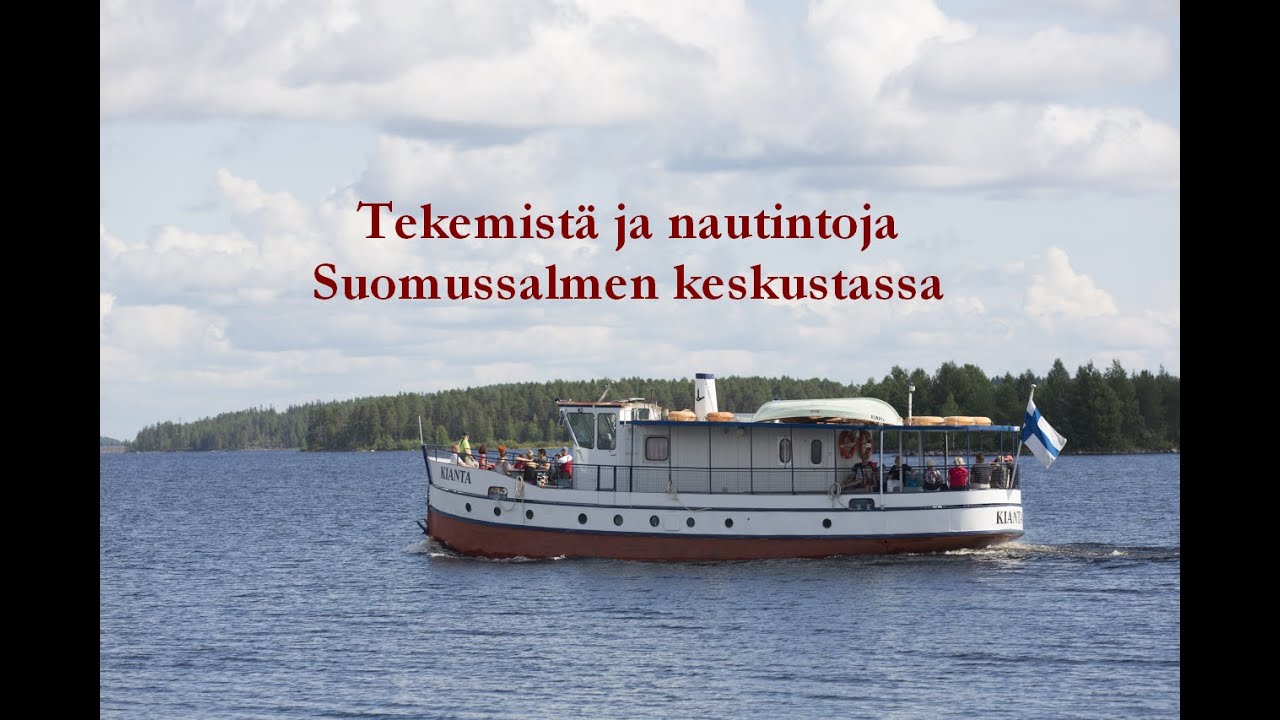 Suomussalmi - Tekemistä ja nautintoja