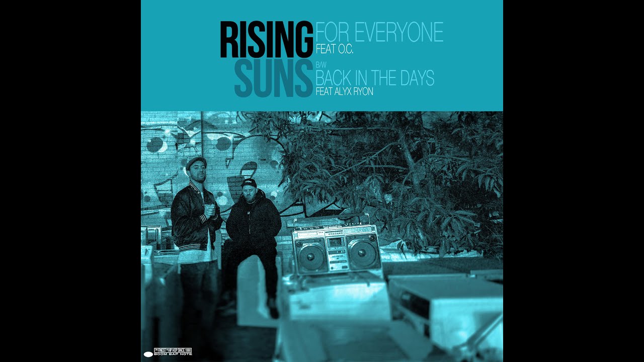 Rising Suns - Back In The Days feat ALYX Ryon