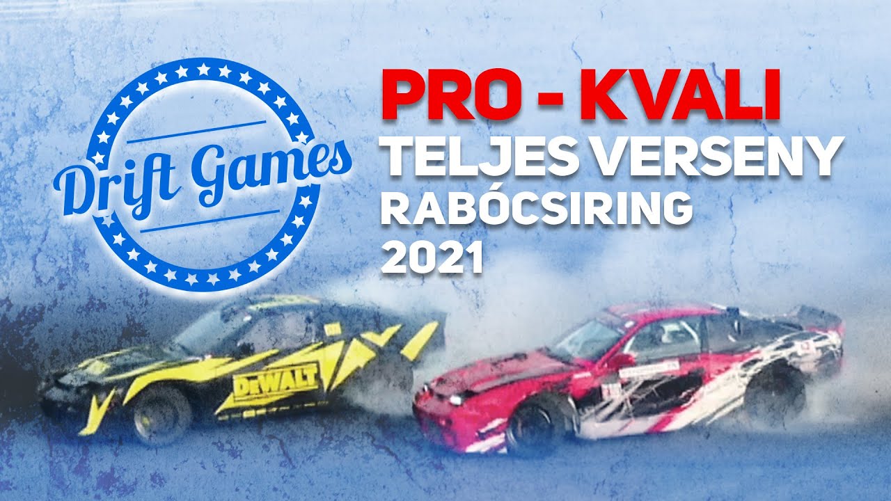 DRIFT GAMES 2021 - PRO KVALIFIKÁCIÓ