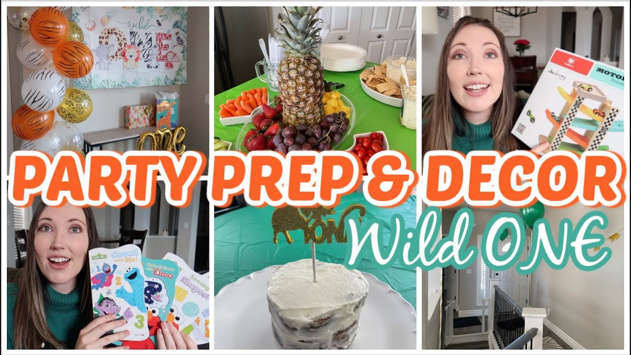 FIRST BIRTHDAY PARTY PREP & DECOR | Wild One Theme | Gift Ideas for One Year Old Boy