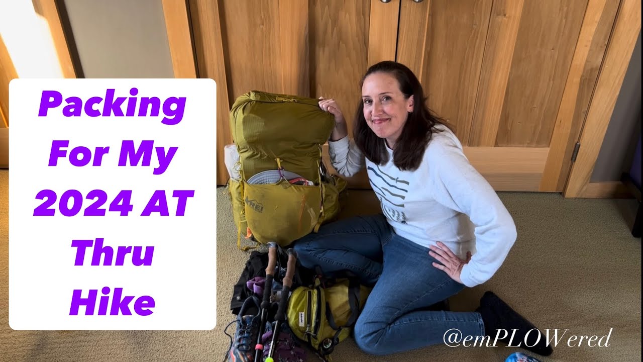 Packing for my 2024 AT Thru Hike