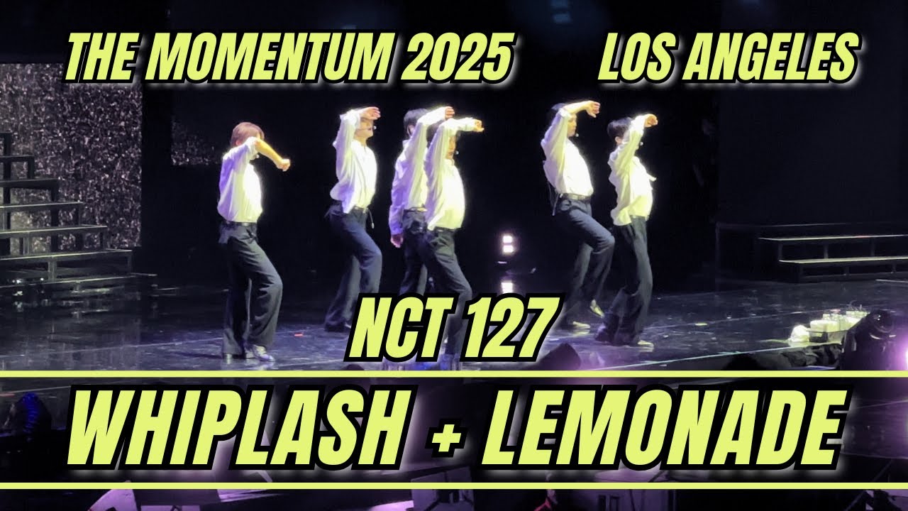 NCT 127 ‘Whiplash’ + ‘Lemonade’ Neo City The Momentum in LA Los Angeles 2025 #nct127 #mark #doyoung