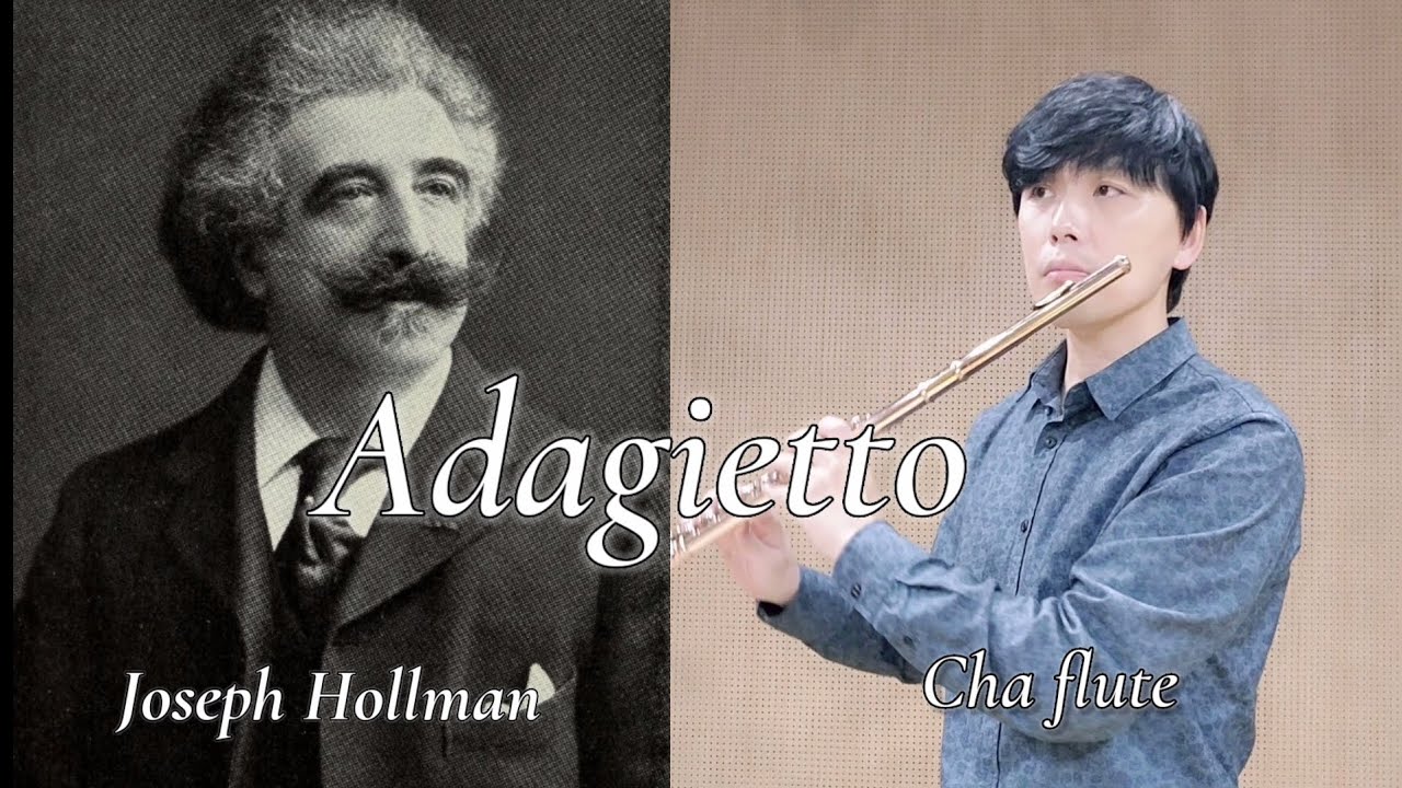 Adagietto  - Joseph Hollman /Chaflute 플루티스트 차지훈