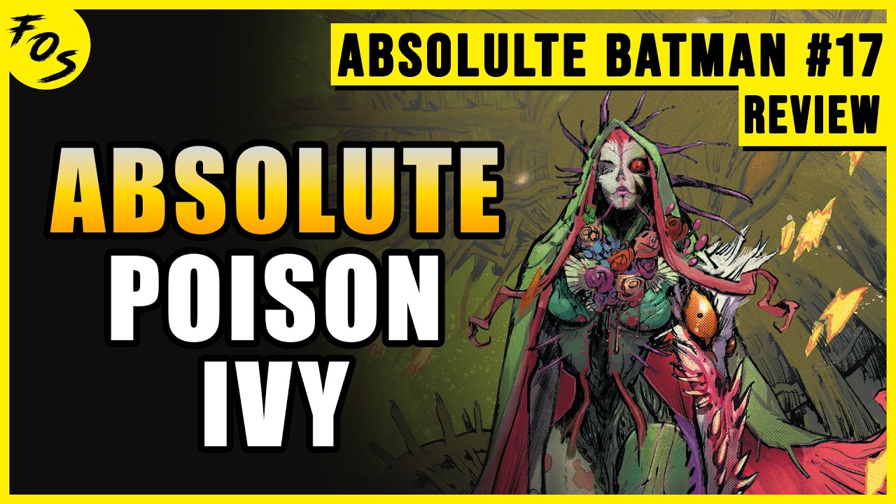 Ядовитый плющ — это нечто ужасное | Подробный обзор комикса Absolute Batman #17