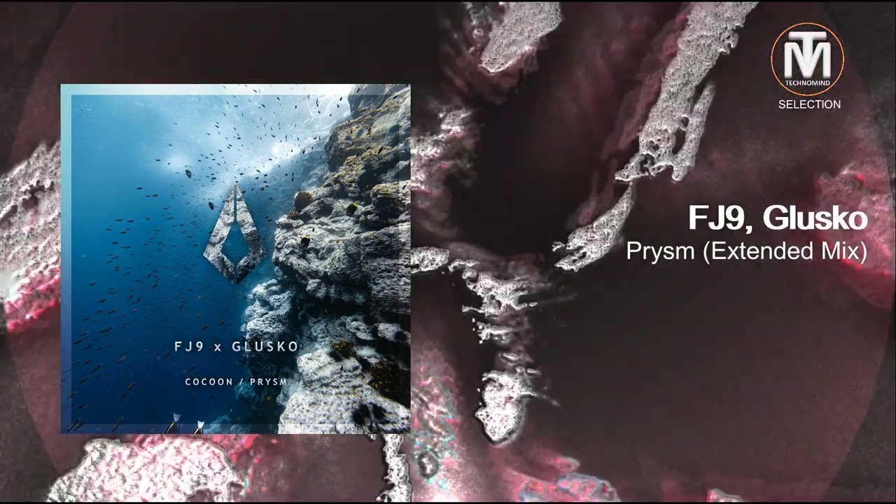 FJ9, Glusko - Prysm (Extended Mix) [Purified Records]