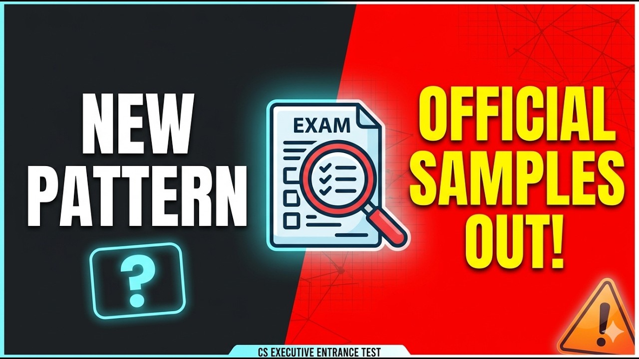 CSEET Restructured! Official Sample Papers Out | New Exam Pattern 2026