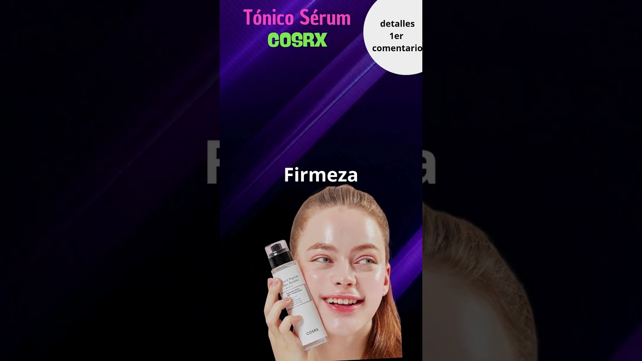Tonico Serum de 6X Peptidos COSRX #mujeres #espa&ntilde;a