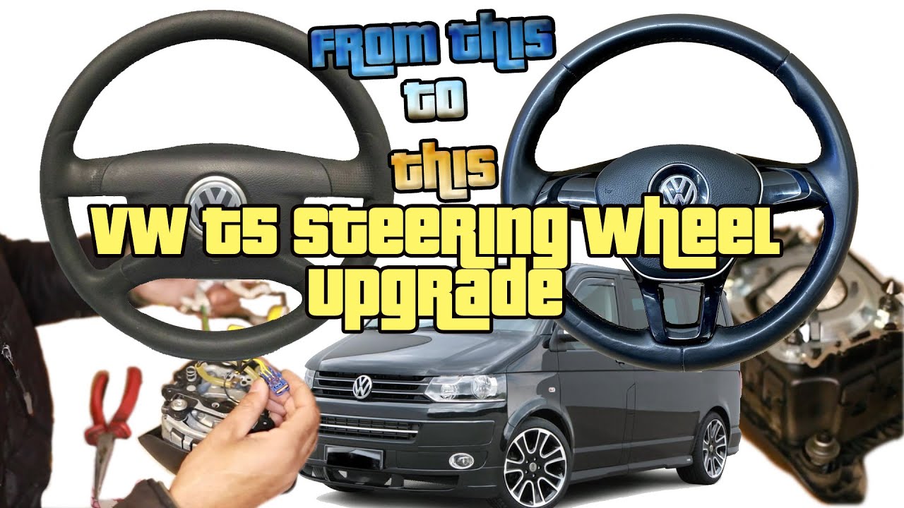 T5 to T6.1 Steering Wheel Upgrade and Airbag Wiring Retrofit MOD