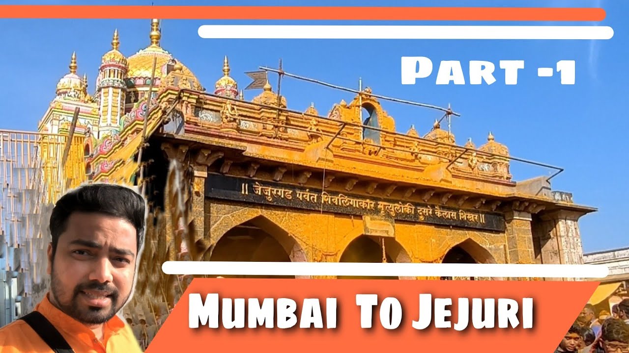 MUMBAI TO JEJURI✌😇🚐 | Jai Malhar 🙏 | Part 1 | Pune Maharashtra |