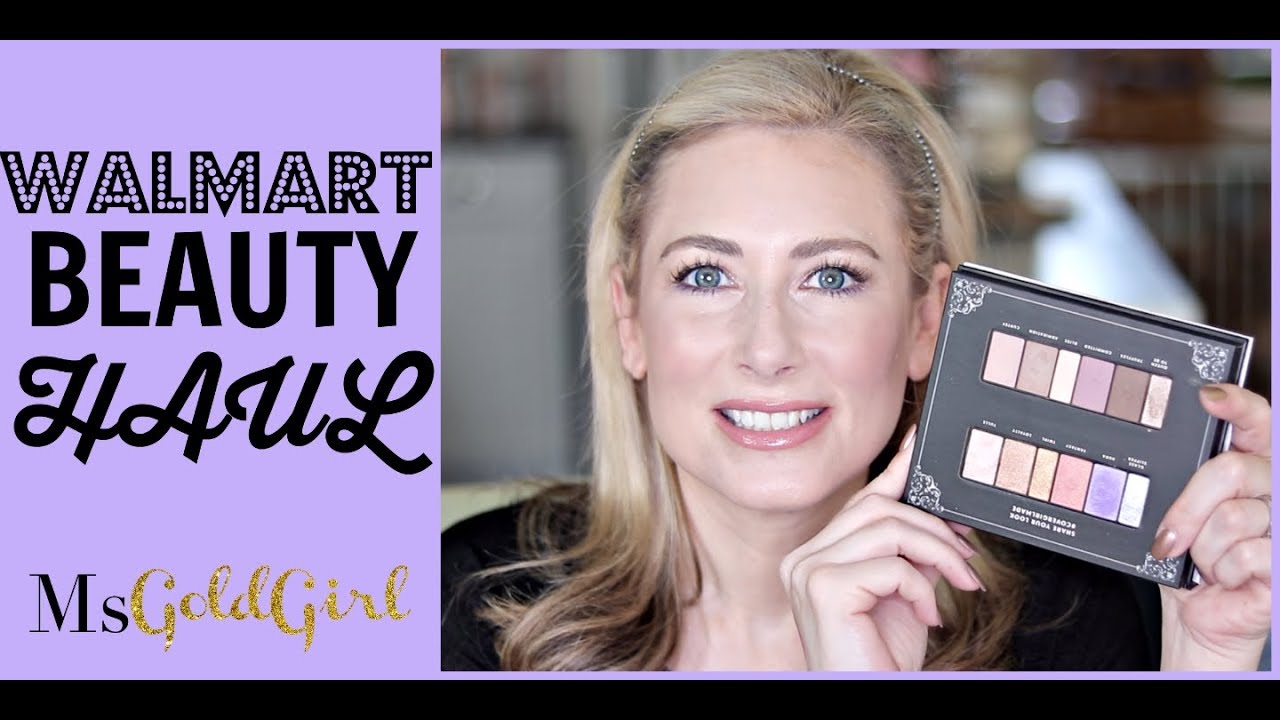 Walmart Beauty Haul | MsGoldgirl