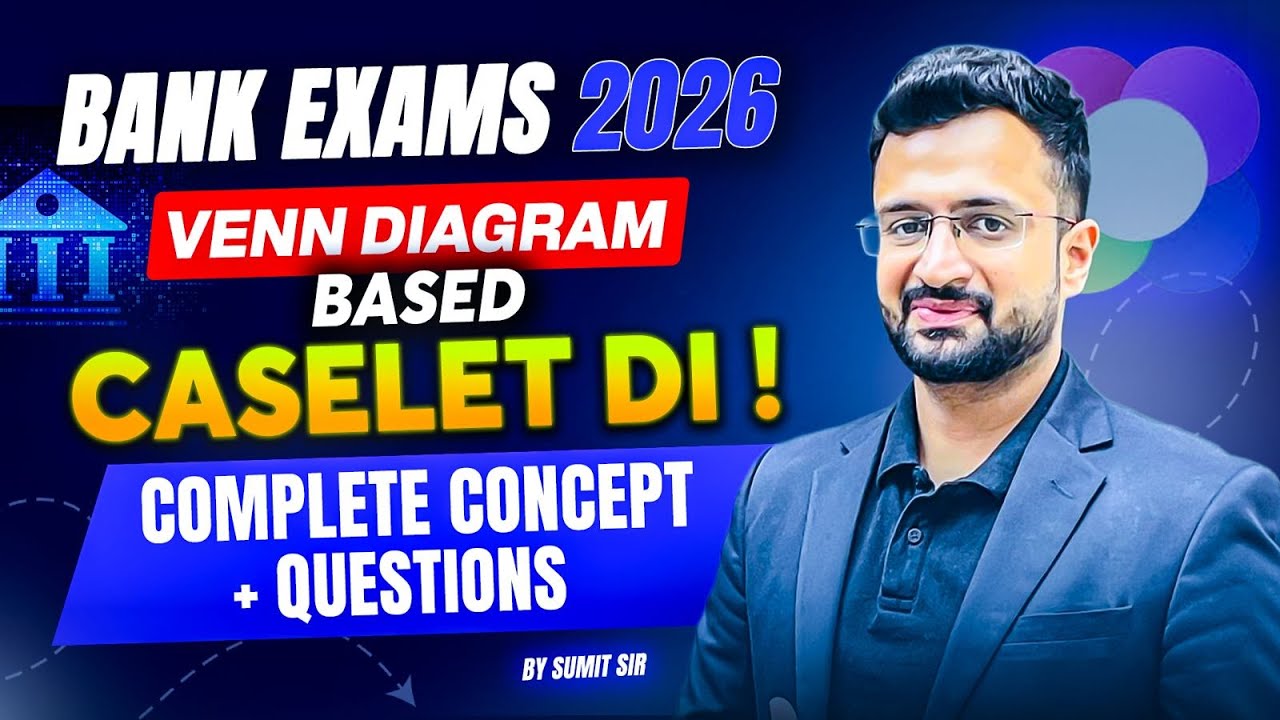 Bank Exams 2026 | Venn Diagram Based Caselet Data Interpretation | Concept + Questions | Sumit Sir
