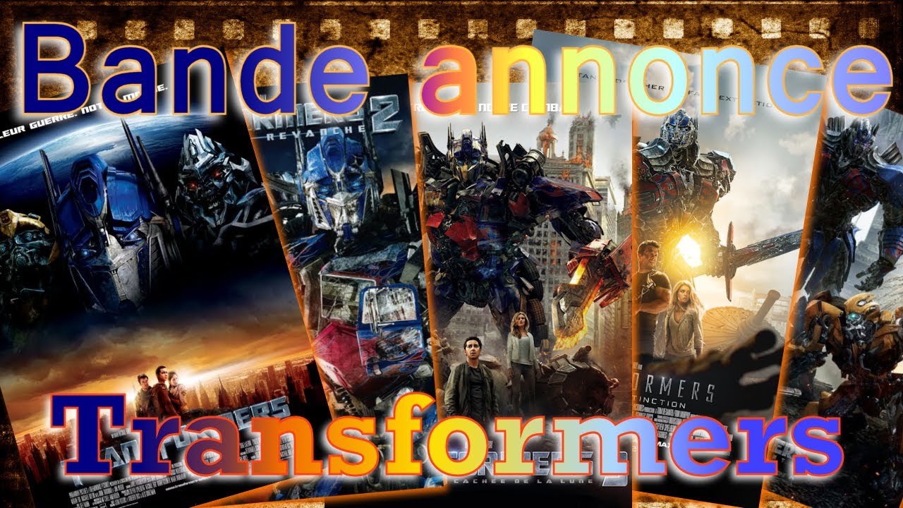 Bande annonce transformers 12345 vf