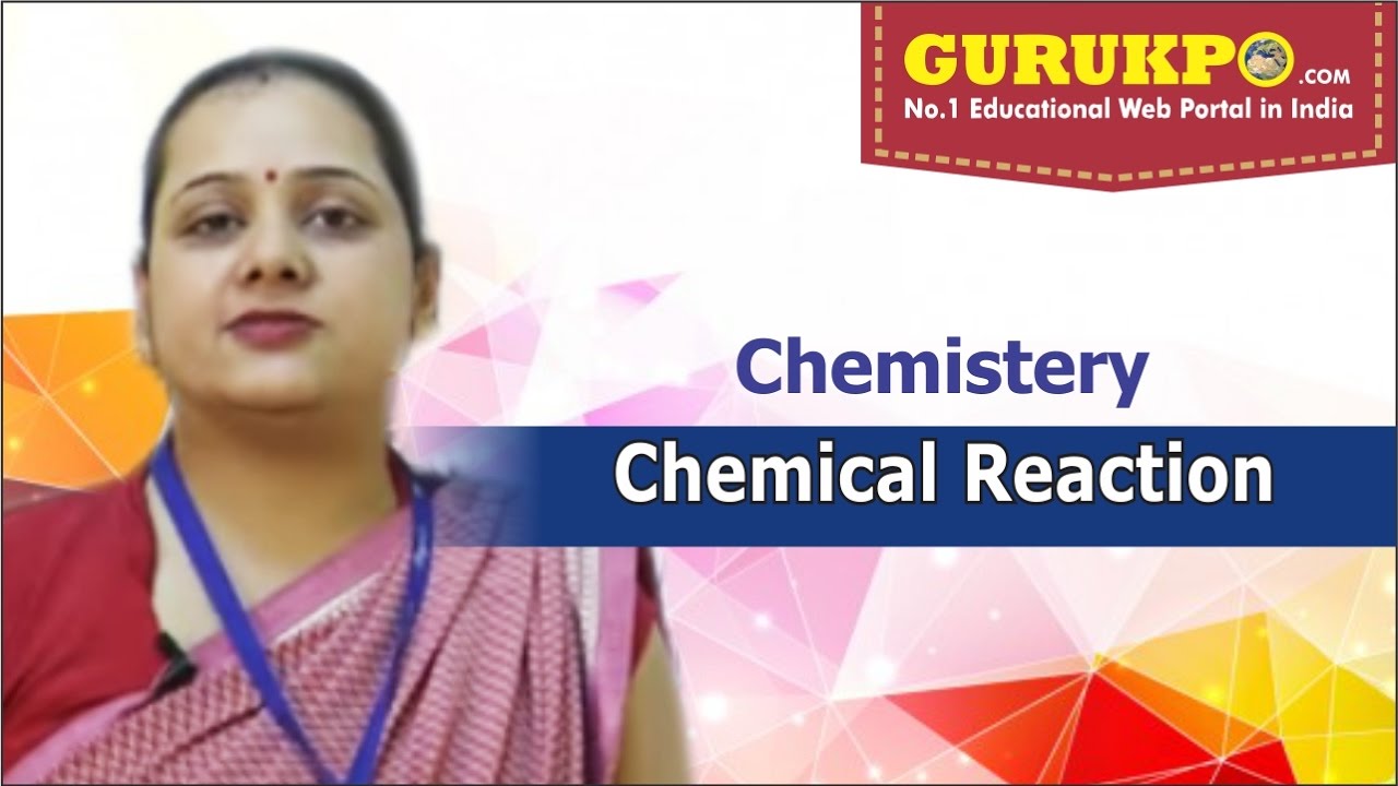 Video lecture on Chemical Reaction(B.sc Part 1) I Guru Kpo